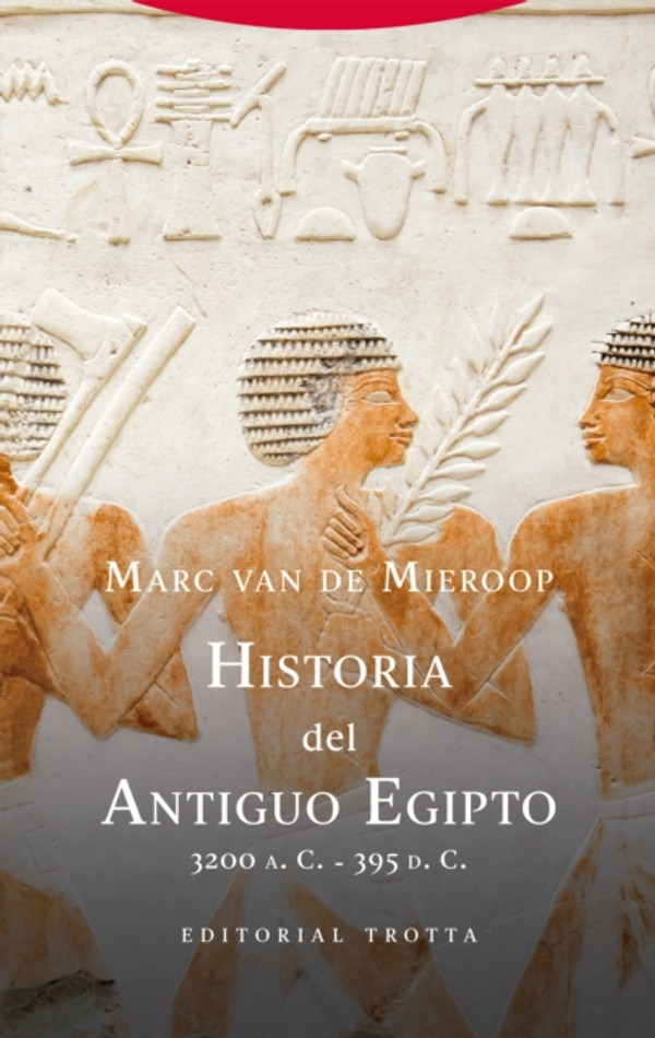 Historia del Antiguo Egipto: 3200 a. C.-395 d. C.