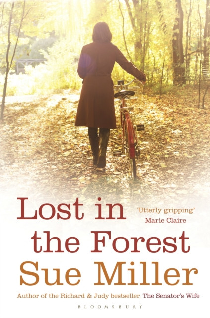 Lost in the Forest: A darkly poignant novel, from the bestselling author of Monogamy
