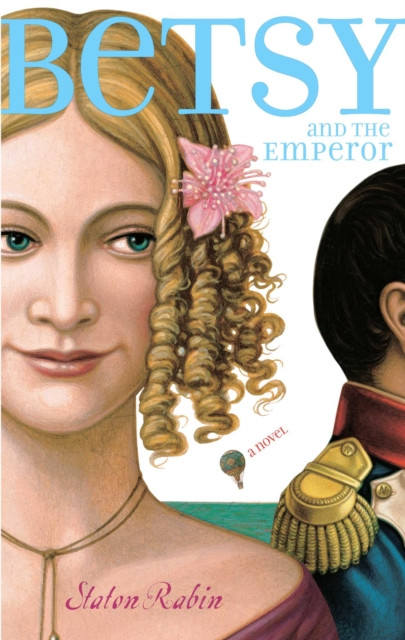 Betsy and the Emperor