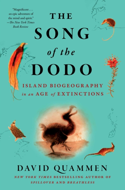 Song of the Dodo: Island Biogeography in an Age of Extinctions