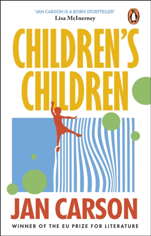 Children's Children: Short Stories by the Winner of the EU Prize for Literature