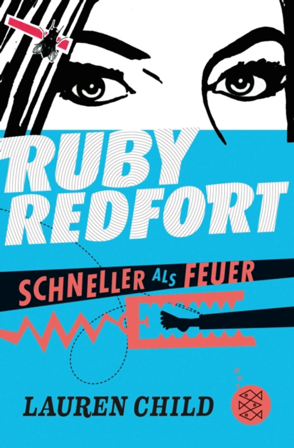 Ruby Redfort – Schneller als Feuer