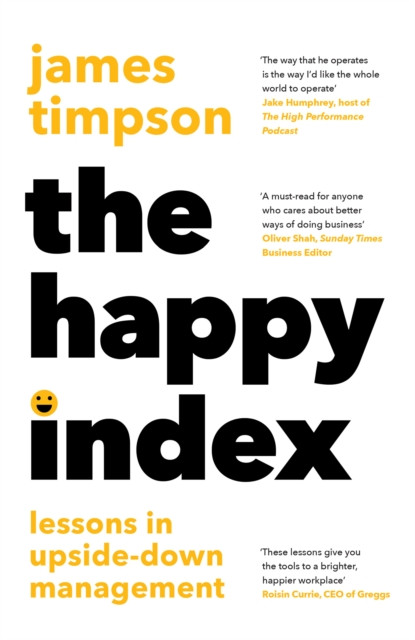 Happy Index: Lessons in Upside-Down Management