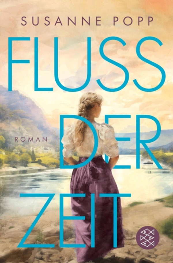 Loreley - Fluss der Zeit: Roman