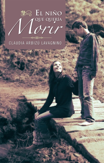 El Niño Que Quería Morir