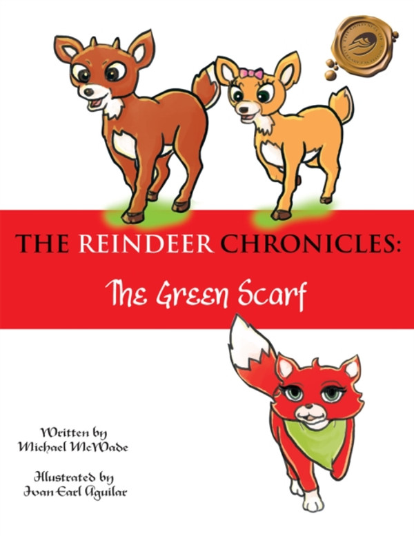 Reindeer Chronicles: The Green Scarf