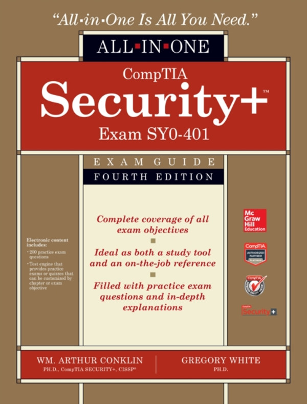 CompTIA Security+ All-in-One Exam Guide, Fourth Edition (Exam SY0-401)