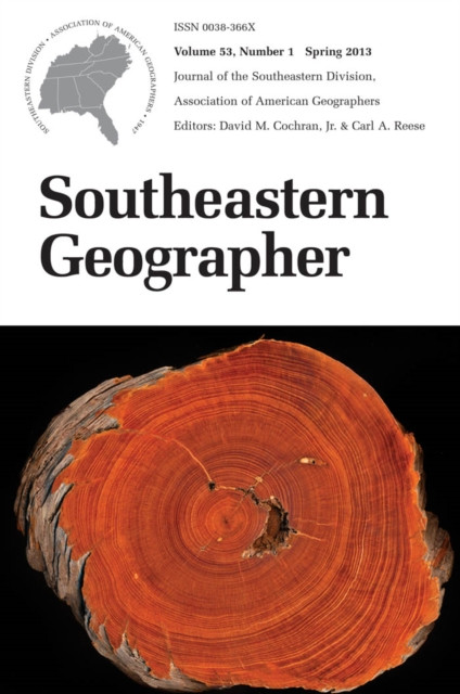 Southeastern Geographer: Spring 2013 Issue