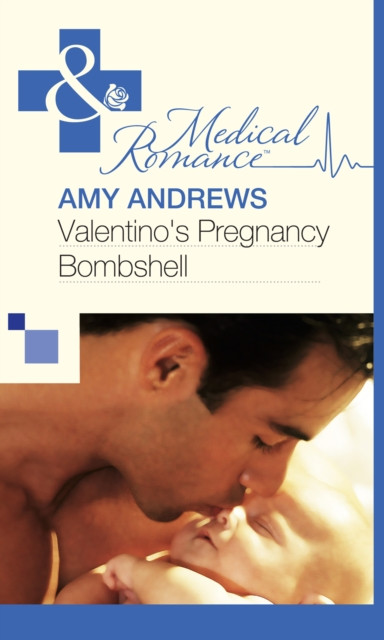 Valentino's Pregnancy Bombshell (Mills & Boon Medical)