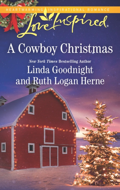 Cowboy Christmas: Snowbound Christmas / Falling for the Christmas Cowboy