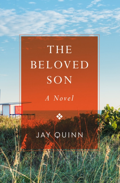 Beloved Son: A Novel