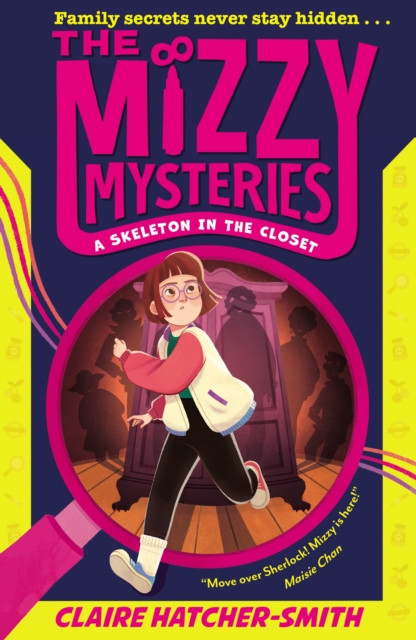 Mizzy Mysteries: A Skeleton in the Closet
