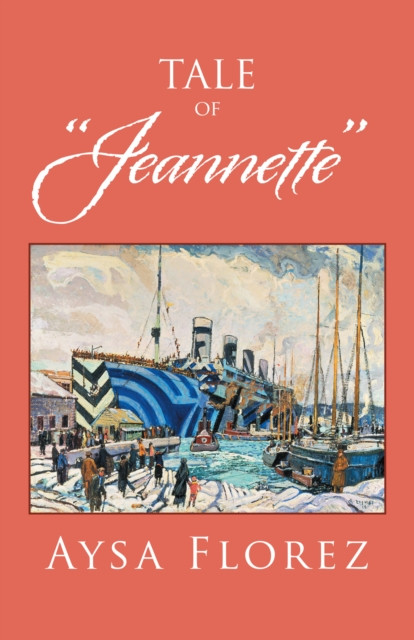 Tale of "e;Jeannette"e;