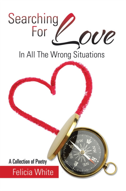 Searching for Love: In All the Wrong Situations