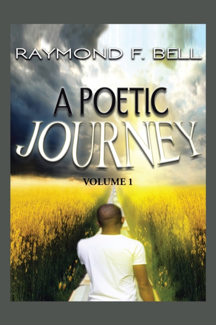 Poetic  Journey: Volume 1