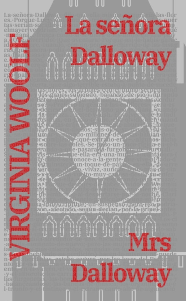 La señora Dalloway - Mrs Dalloway: Texto paralelo bilingüe - Bilingual edition