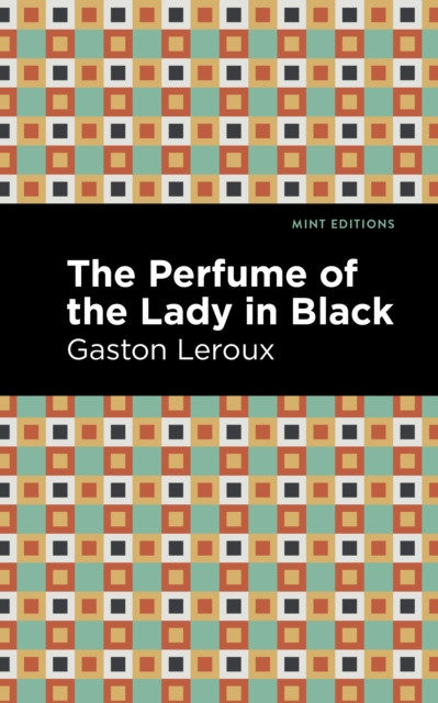 Perfume of the Lady in Black