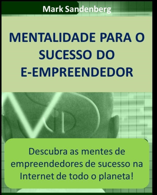 Mentalidade para o sucesso do e-empreendedor