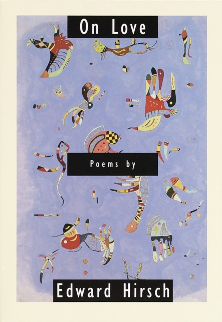 On Love: Poems