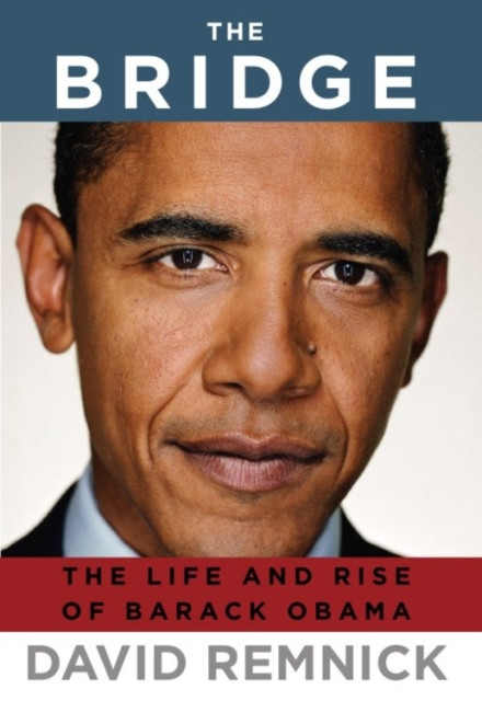 Bridge: The Life and Rise of Barack Obama