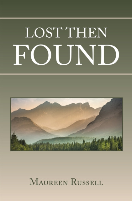 Lost Then Found