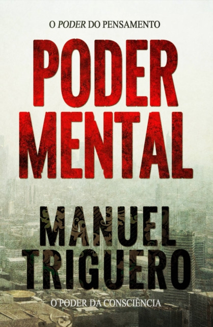 Poder mental: O poder do pensamento