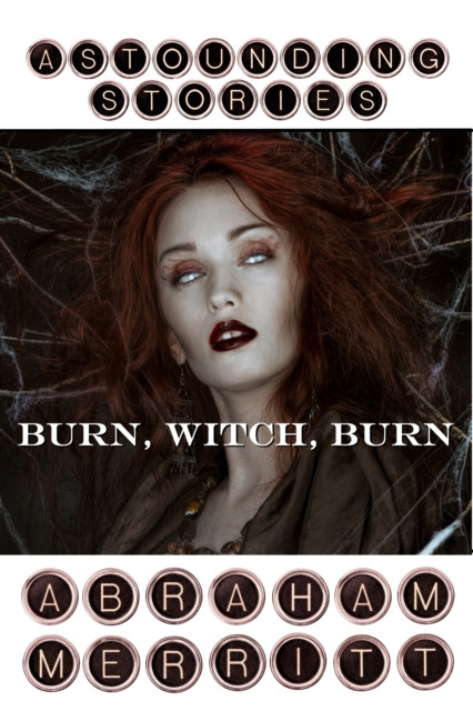 Burn, Witch, Burn
