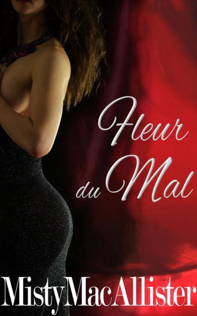 Fleur Du Mal