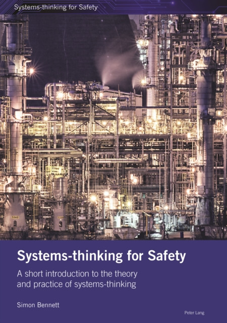 Systems-thinking for Safety: A short introduction to the theory and practice of systems-thinking.