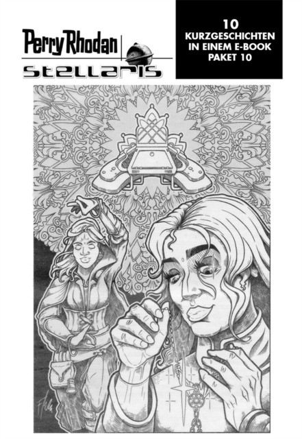 Stellaris Paket 10: Perry Rhodan Stellaris Geschichten 91-100