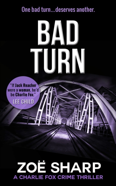 Bad Turn: Charlie Fox #13 (Charlie Fox Mystery Thriller Series)