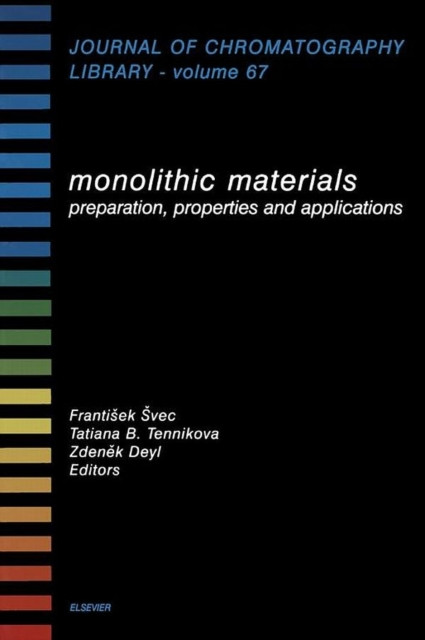 Monolithic Materials: Preparation, Properties and Applications