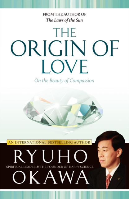 Origin of Love: On the Beauty of Compassion