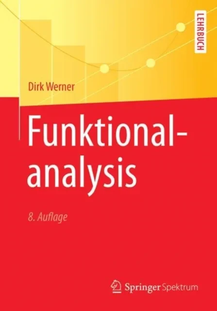 Funktionalanalysis by Dirk Werner