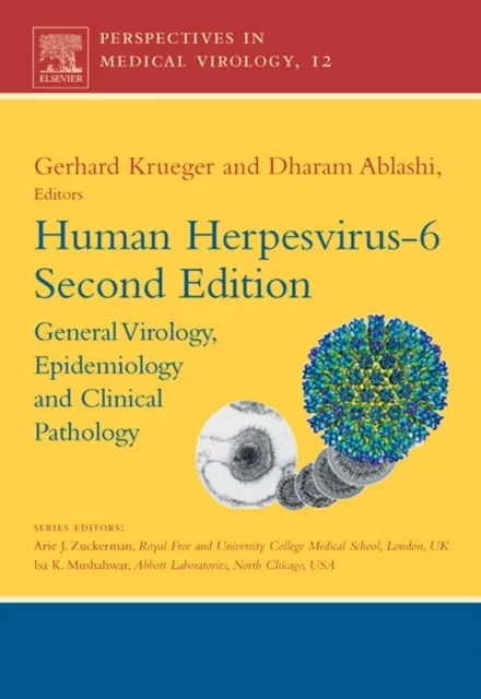 Human Herpesvirus-6 by Dharam Ablashi | Gerhard Krueger
