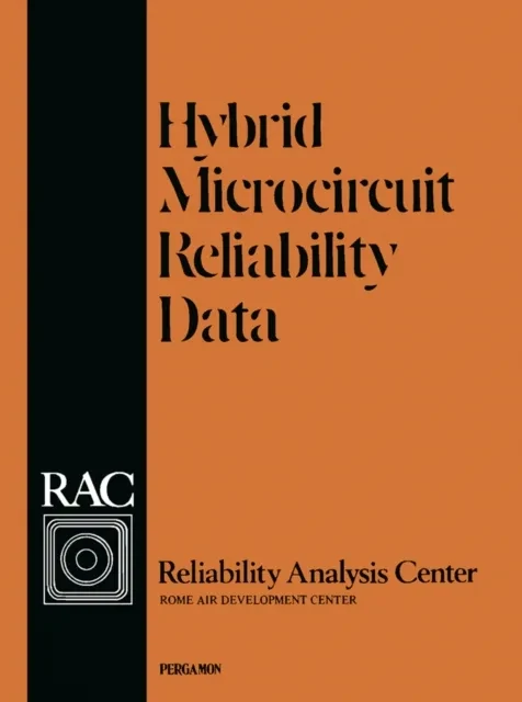 Hybrid Microcircuit Reliability Data by Sam Stuart