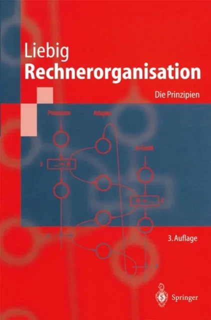 Rechnerorganisation by Hans Liebig