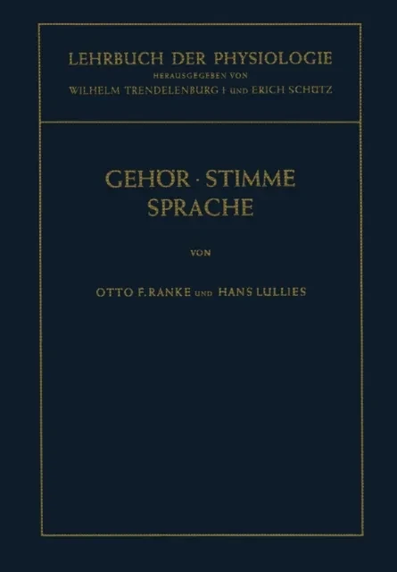 Lehrbuch der Physiologie in Zusammenhängenden Einzeldarstellungen by Otto F. Ranke | H. Lullies