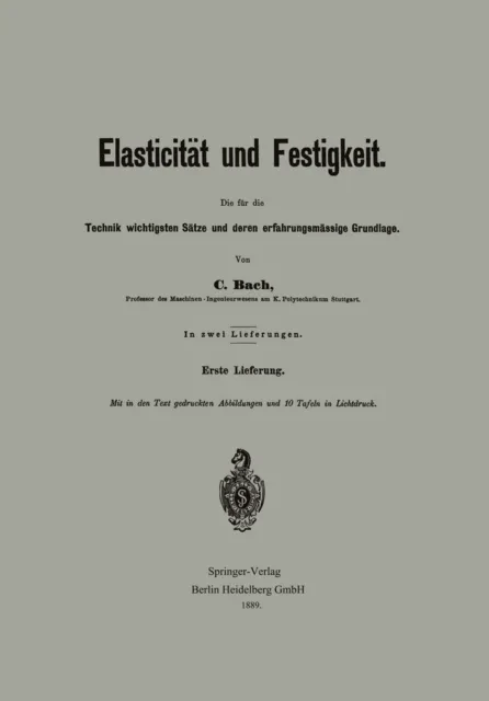 Elasticität und Festigkeit by Carl von Bach