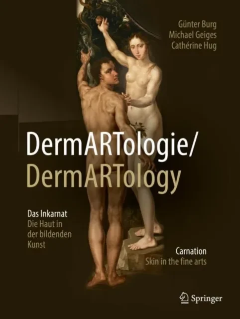 DermARTologie/DermARTtology by Gunter Burg | Michael Geiges | Catherine Hug
