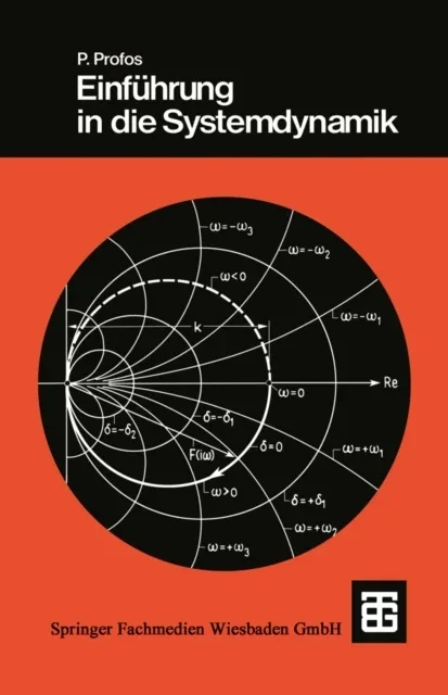 Einführung in die Systemdynamik by Paul Profos