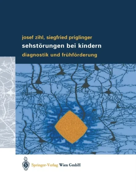 Sehstörungen bei Kindern by Josef Zihl | Siegfried Priglinger