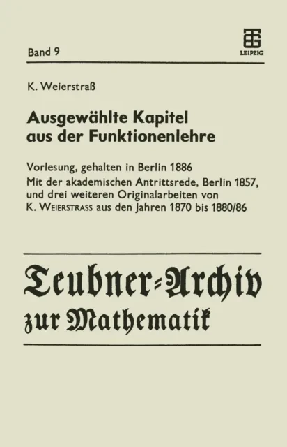 Ausgewählte Kapitel aus der Funktionenlehre by Karl Weierstrass