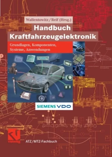 Handbuch Kraftfahrzeugelektronik by Konrad Reif | Henning Wallentowitz