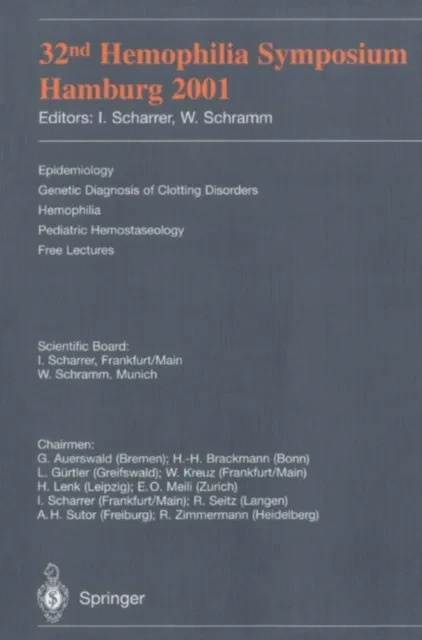 32nd Hemophilia Symposium Hamburg 2001 by Wolfgang Schramm | Inge Scharrer