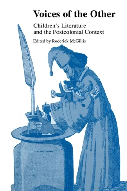 Voices of the Other by Roderick McGillis