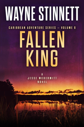 Fallen King: A Jesse McDermitt Novel: Caribbean Adventure Series, #6