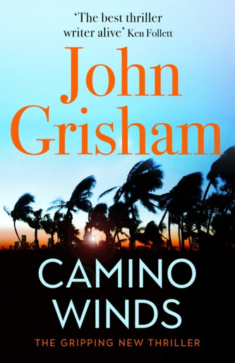 Camino Winds: The Ultimate  Murder Mystery from the Greatest Thriller Writer Alive