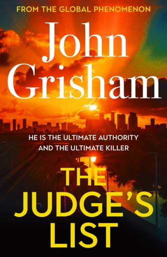Judge's List: The engrossing legal thriller from the number 1 Sunday Times bestselling author