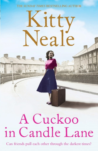 Cuckoo in Candle Lane: From the Sunday Times bestseller comes a gritty and gripping family saga
